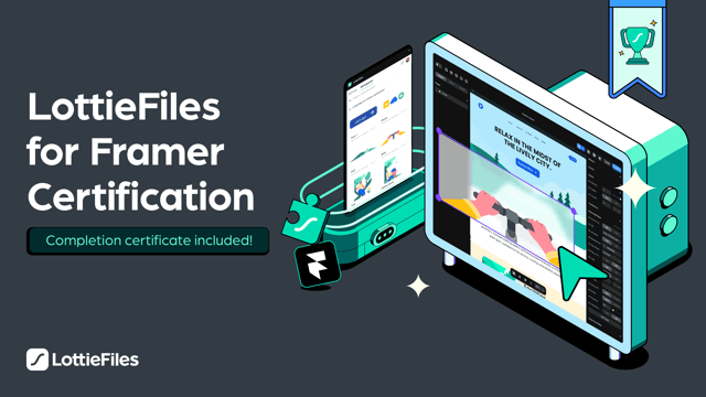 LottieFiles for Framer Certification